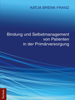 cover image of Bindung und Selbstmanagement von Patienten in der Primärversorgung
